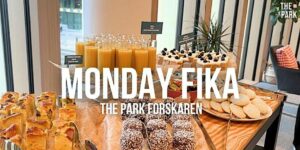 Monday Fika at The Park
