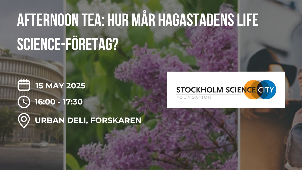 Afternoon Tea: Hur mår Hagastadens life science-företag?