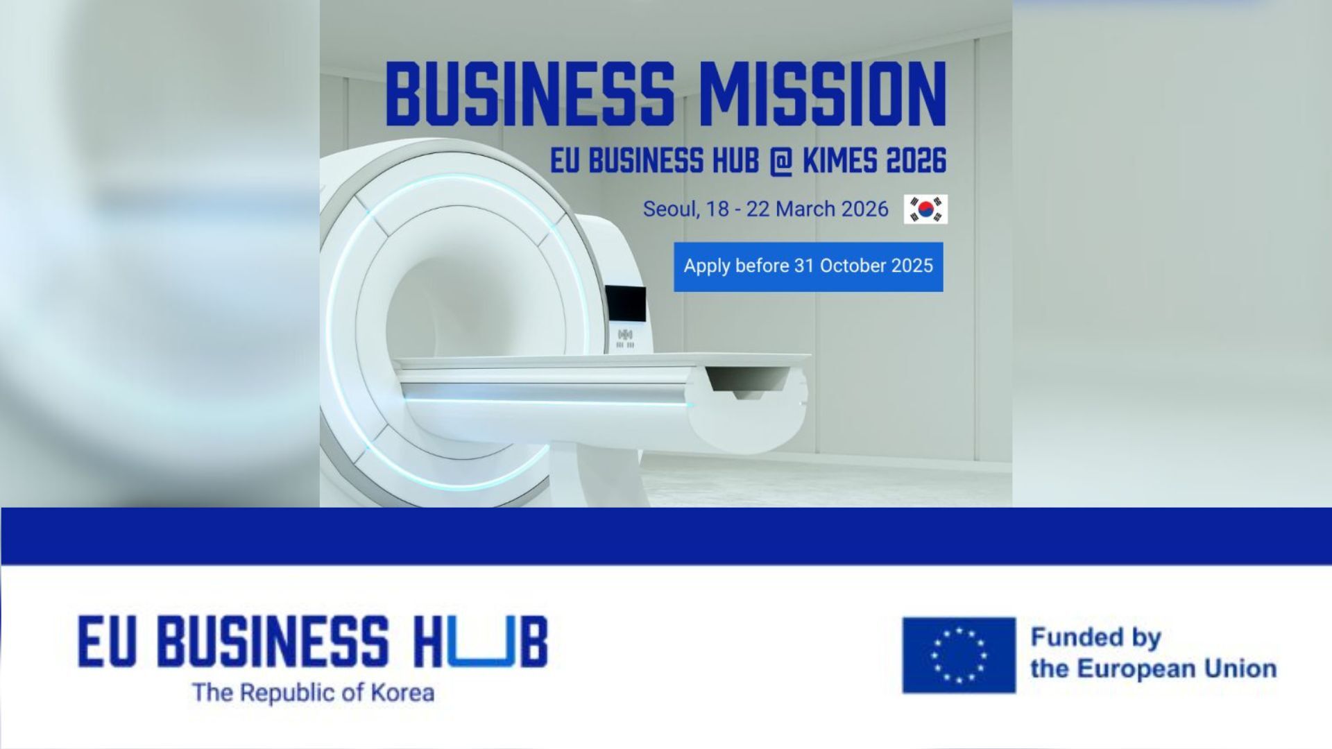 EU Business Hub at Korea International Medical & Hospital Equipment Show (KIMES) 2026